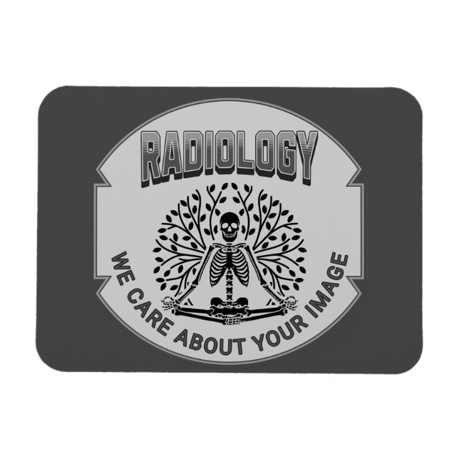 Radiology Humour – Your Image Matters Magnet (Horizontal)