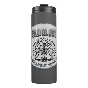 Radiology Humour – Your Image Matters Thermal Tumbler