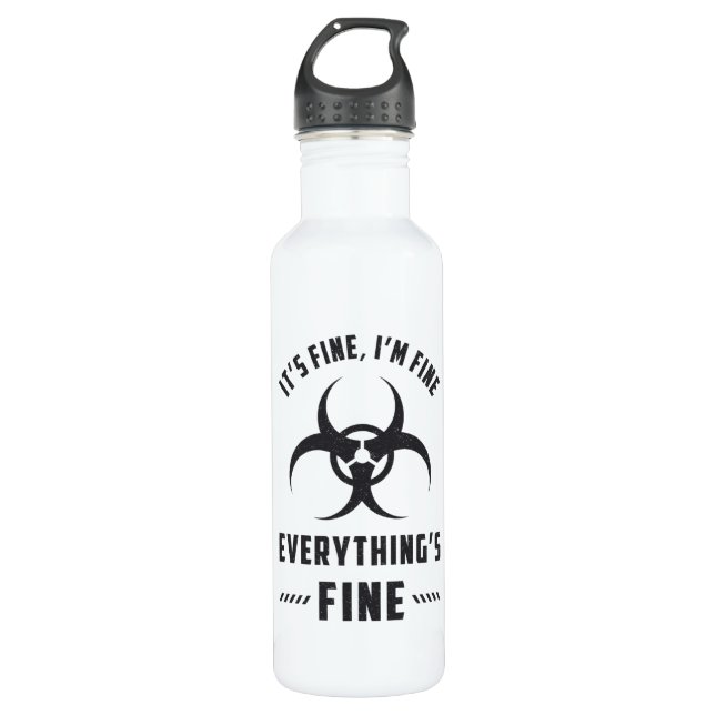 Radiology It's Fine I'm Fine Everything's Fine 710 Ml Water Bottle (Front)