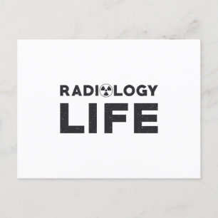 Radiology Life Rad Techs Technologist X-Ray Tech Postcard