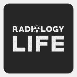 Radiology Life Rad Techs Technologist Xray Tech Square Sticker