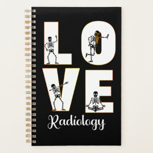 Radiology Love Radiologist Skeleton XRay Planner