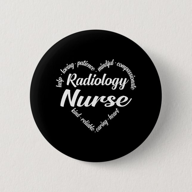 Radiology Nurse Heart Word Cloud 6 Cm Round Badge (Front)