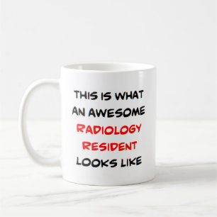 radiology resident, awesome coffee mug