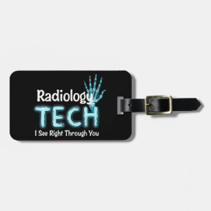 Radiology Tech Humour X Ray Luggage Tag