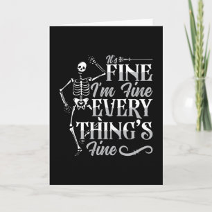 Radiology Tech It's Fine I'm Fine Technologist Card