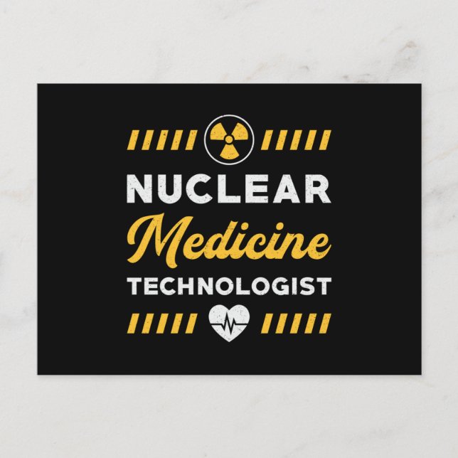 Radiology Tech Nuclear Medicine Technologist Xray Postcard (Front)