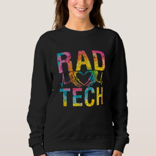 Radiology Tech Rad Tech Medicine Technologist Xray Sweatshirt