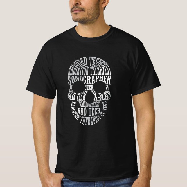 Radiology Tech Rad Tech Skull Technologist Xray T-Shirt (Front)