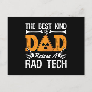 Radiology Tech Rad Tech The Best Kind Dad Xray Postcard