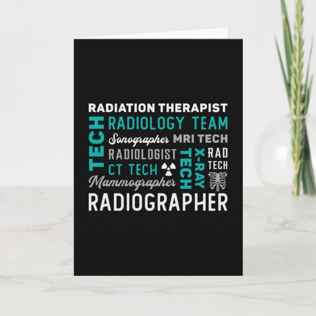 Radiology Tech Radiation Therapist Xray Tech Card (Front)