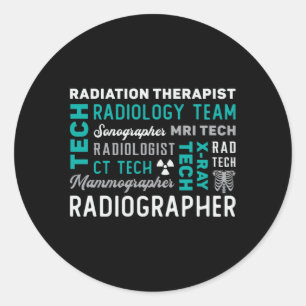 Radiology Tech Radiation Therapist Xray Tech Classic Round Sticker