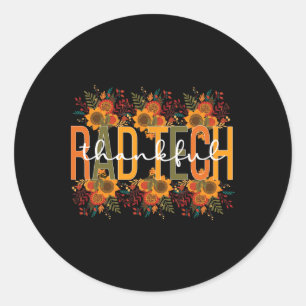 Radiology Tech Thanksgiving Rad Technologist Rad T Classic Round Sticker