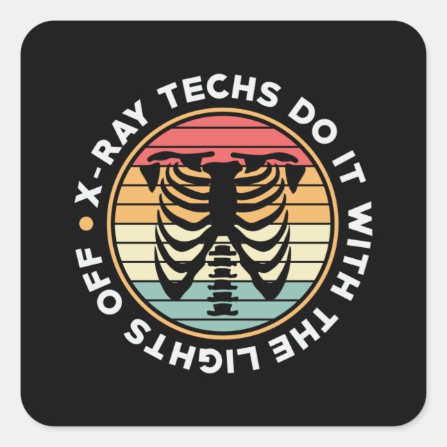 Radiology Tech X-Ray Techs Do It Retro Xray Tech Square Sticker (Front)
