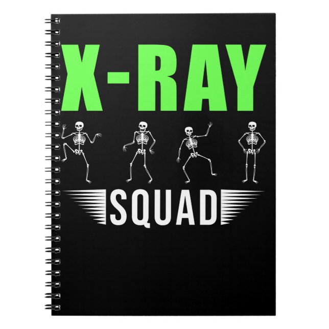 Radiology Xray Skeletons Funny Radiologist Squad Notebook (Front)