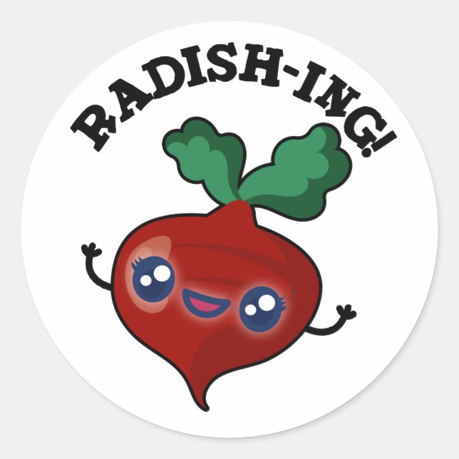Radish-ing Funny Veggie Radish Pun  Classic Round Sticker (Front)