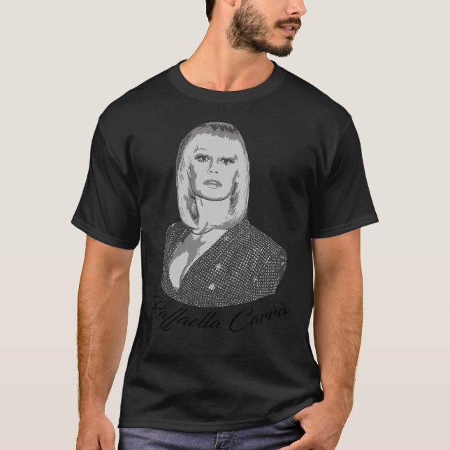 raffaella carrà, ciao raffaella carrà, rip raffael T-Shirt (Front)