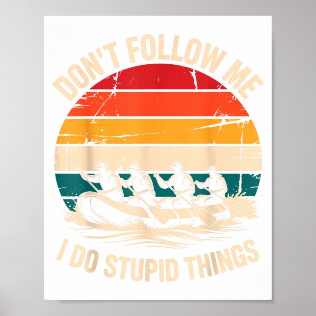 Rafting Design For Men Women White Water River Raf Poster (Front)