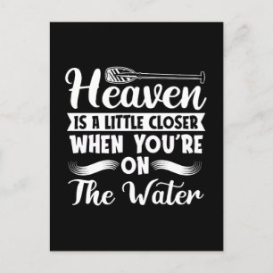 Rafting Heaven Is A Little Closer Paddling Canoe Holiday Postcard