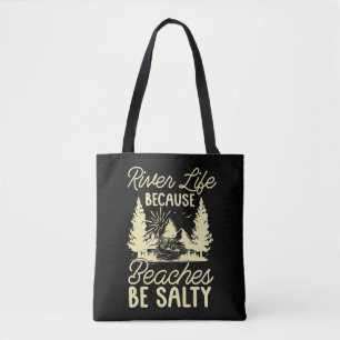 Rafting River Life Because Beaches Kayak Paddling Tote Bag