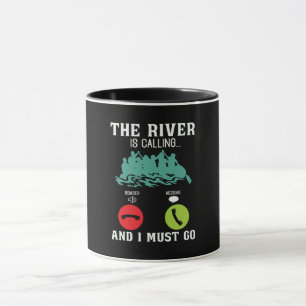 Rafting The River is Calling Paddling Canoe Paddle Mug