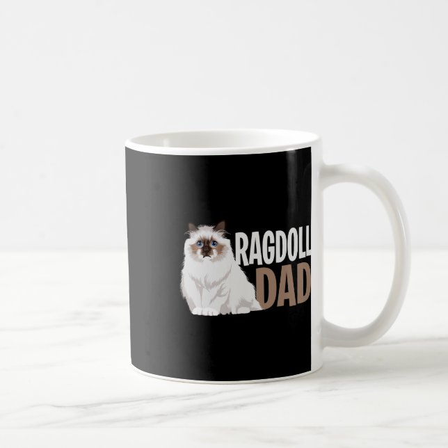 Ragdoll Cat Dad Funny Cat Owner Lovers  Coffee Mug (Right)