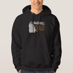 Ragdoll Cat Dad Funny Cat Owner Lovers Hoodie