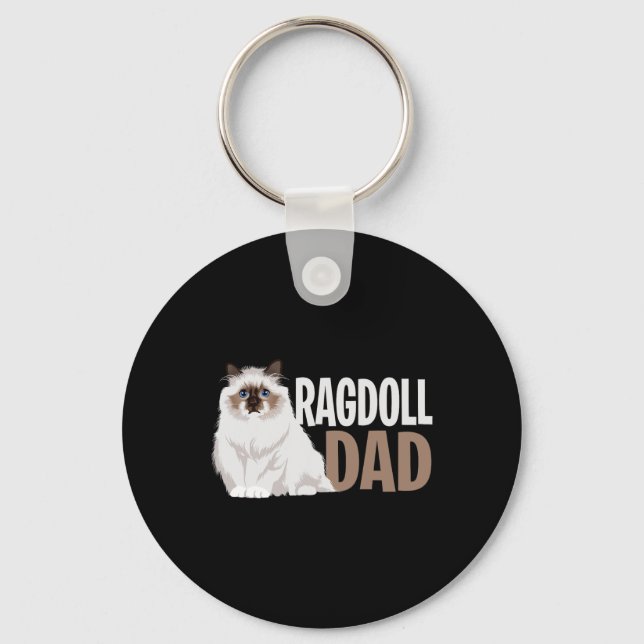 Ragdoll Cat Dad Funny Cat Owner Lovers  Key Ring (Front)