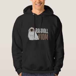 Ragdoll Cat Mum Funny Cat Owner Lovers Hoodie