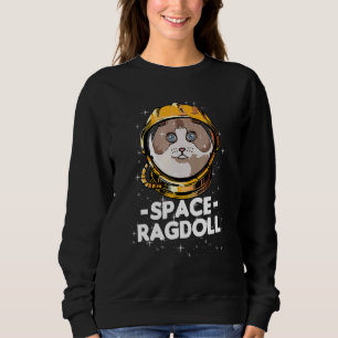 Ragdoll Space Astronaut Cat Mum Sweatshirt
