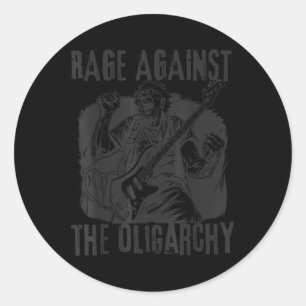 Rage Against Oligarchy Bernie Sanders Fight Protes Classic Round Sticker