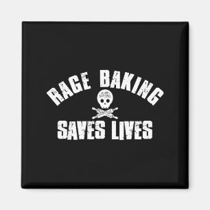 Rage Baking Saves Live Skull Funny Baker Cook Chef Magnet