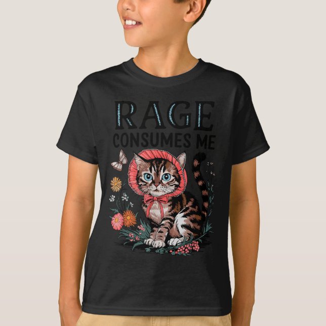 Rage Consumes Me Funny Cat Meme  T-Shirt (Front)