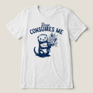 Rage Consumes Me Funny Otter Holding Flowers Tri-Blend Shirt