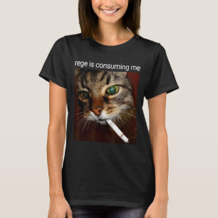 Rage Is Consuming Me Silly Staring Funny Smoking C T-Shirt