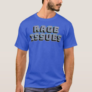 Rage Issues Gaming funny vintage T-Shirt