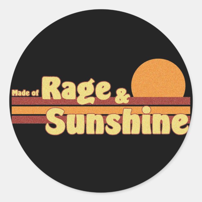 Rage-n-Sunshine Classic Round Sticker (Front)
