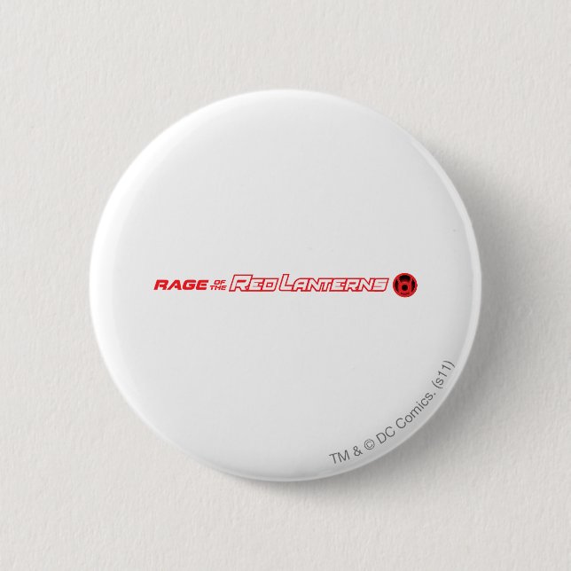 Rage of the Red Lanterns 6 Cm Round Badge (Front)