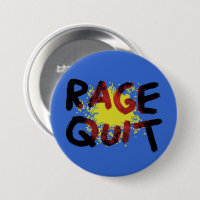 Rage Quit