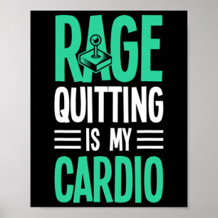 Rage Quit Game Funny Gamer Video Gaming Poster
