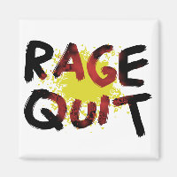 Rage Quit