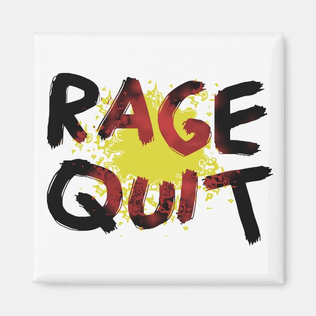 Rage Quit Magnet (Front)