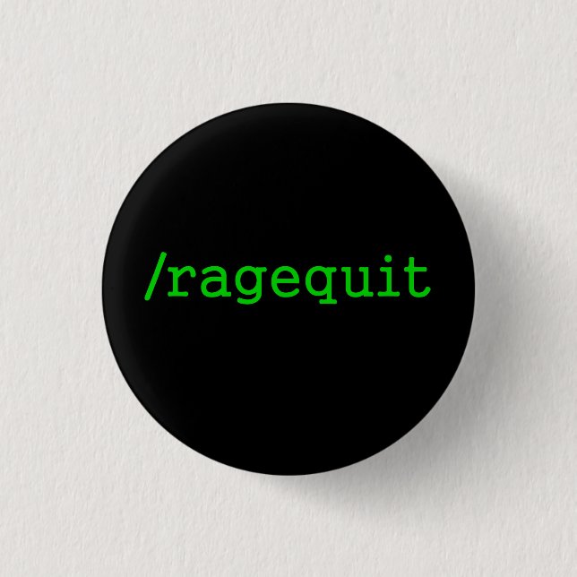Ragequit Gamer 3 Cm Round Badge (Front)