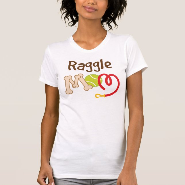 Raggle Dog Breed Mum Gift T-Shirt (Front)
