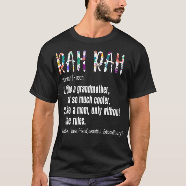 RAH RAH Definition Mothers Day  Birthday gift Gran T-Shirt (Front)
