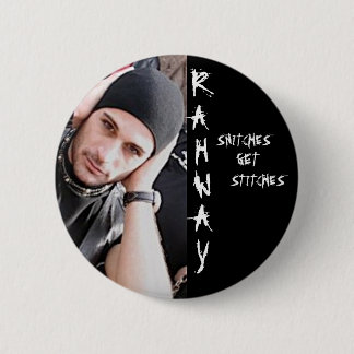RAHWAY, Snitches, Get, Stitches Pin