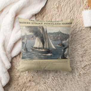 Raiders Strike Portland Harbour June 27, 1863 Cushion