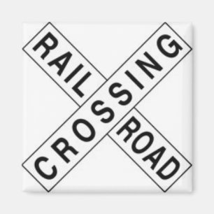 RAIL ROAD CROSSING MAGNET