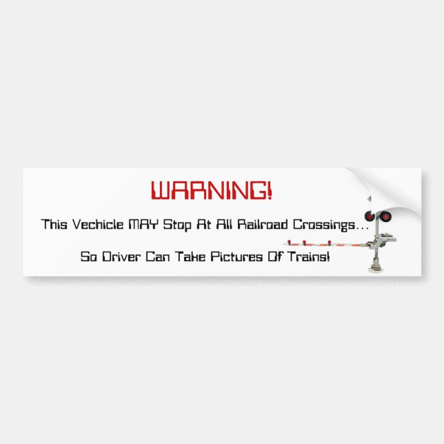 Railfan Vehicle Warning Bumper Sticker (Front)