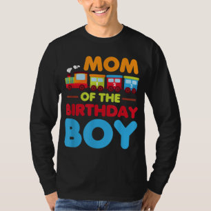 Railroad Birthday Boy Mum of the Birthday Boy Trai T-Shirt